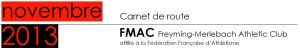Carnet de route Novembre 2013